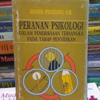 Peranan Psikologi Dalam Pemeriksaan Tersangka pada Tahap Penyidikan