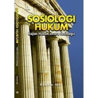Sosiologi Hukum Kajian Hukum Secara Sosiologis