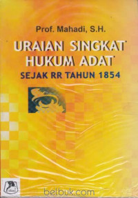 Uraian Singkat Hukum Adat