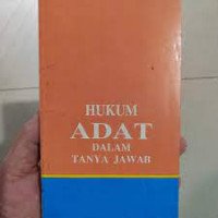 Hukum Adat Dalam Tanya Jawab