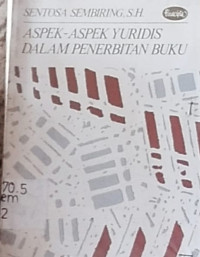 Aspek- Aspek Yuridis Dalam Penerbitan Buku