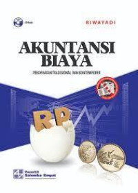 Akuntansi Biaya Pendekatan Tradisional dan Kontemporer