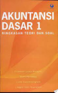 Akuntansi Dasar I : Ringkasan Teori Dan Soal