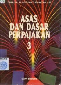 Asas dan Dasar Perpajakan 3