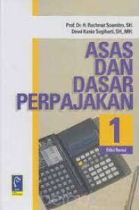 Asas dan Dasar Perpajakan I