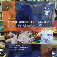 Ansel Bentuk Sediaan Farmasetis & Sistem Penghantaran Obat   Edisi 9