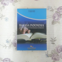Bahasa Indonesia: Sebagai Mata Kuliah Pengembangan Kepribadian