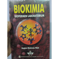 Biokimia : Eksperimen Laboratorium