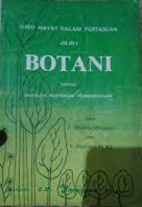 Ilmu Hayat Dan Pertanian : BOTANI