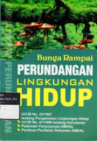 Bunga Rampai Perundangan Lingkungan Hidup