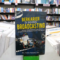 Berkarier Di Bidang Broadcasting