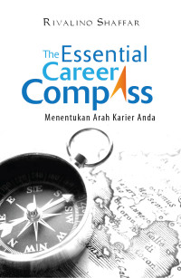 The Essential Career Compas: Menentukan Arah Karier Anda