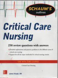 Critical Care Nursing: 250 Review Question