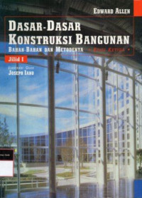 Dasar-Dasar Konstruksi Bangunan Bahan-Bahan dan Metodenya