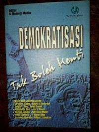 Demokratisasi Tak Boleh Henti