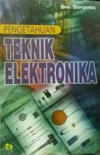 Teknik Dasar Elektronika Komunikasi