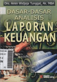 Dasar-Dasar Analisis Laporan Keuangan