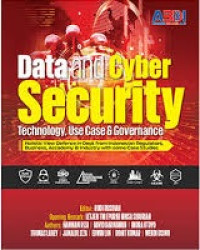 Data and Cyber Security: Technology, Use Case & Governance