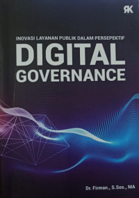 Inovasi Layanan Publik dalam Perspektif Digital Governance