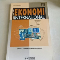 Ekonomi Internasional: Memahami Dinamika Pasar Global