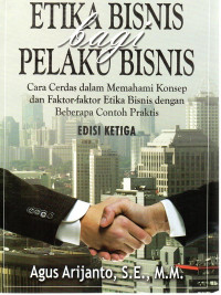 Etika Bisnis Bagi Pelaku Bisnis