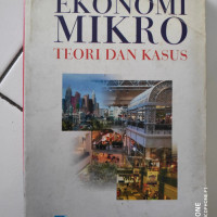 Ekonomi Mikro : Teori Dan Kasus