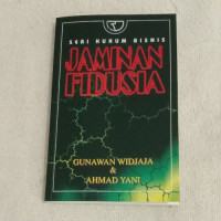 Seri Hukum Bisnis : Jaminan Fidusia