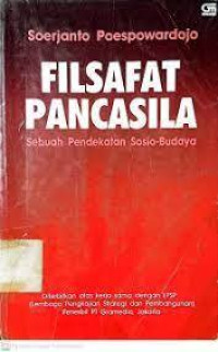 Filsafat Pancasila: Sebuah Pendekatan Sosio-Budaya