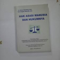Hak Asasi Manusia dan Hukumnya