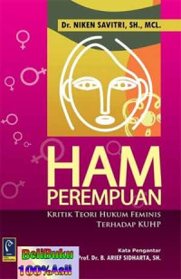 HAM Perempuan Kritik Teori Hukum feminis Terhadap KUHP