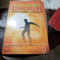 Hak Hidup Komunisme ditinjau Dari Ajaran Islam