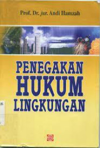 Penegakan Hukum Lingkungan