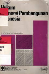 Hukum Ekonomi Pembangunan Indonesia