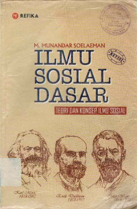 Ilmu Sosial Dasar : Teori Dan Konsep Ilmu Sosial