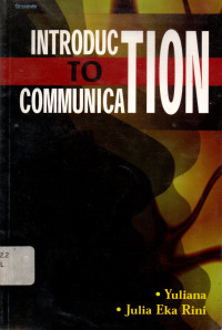 Introduction to Communication