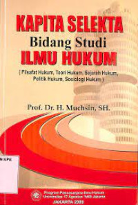 Kapita Selekta Bidang Studi Ilmu Hukum