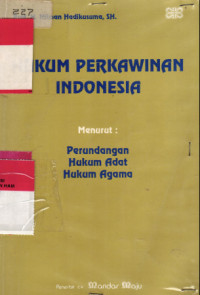 Hukum Perkawinan Menurut Islam: Undang-undang Perkawinan dan Hukum Perdata/BW