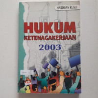 Hukum Ketenagakerjaan 2003