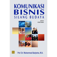 Komunikasi Bisnis Silang Budaya