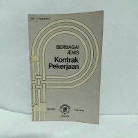 Berbagai Jenis Kontrak Pekerjaan