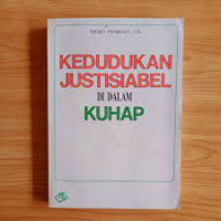 Kedudukan Justisiabel di dalam KUHAP