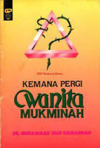 Kemana Pergi wanita Mukminah