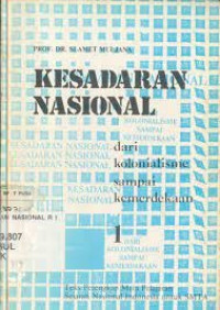 Kesadaran Nasional  dari Kolonialisme Sampai Kemedekaan 2 (NC)