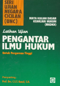 Latihan Ujian : Pengantar Ilmu Hukum