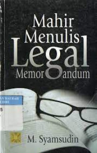 Mahir Menulis Legal Memorandum