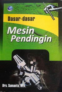 Dasar-Dasar Mesin Pendingin