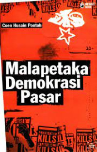 Malapetaka Demokrasi Pasar