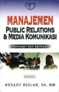 Manajemen Public Relations & Media Komunikasi