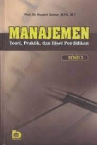 Manajemen Teori, Praktik, dan Riset Pendidikan