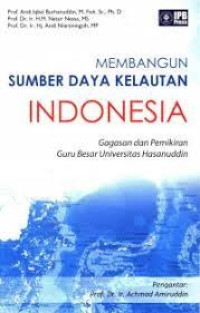 Membangun Sumber Daya Kelautan Indonesia